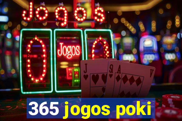 365 jogos poki